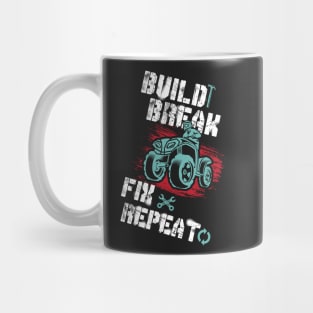 ATV QUAD GIFT: Build Break Fix Mug